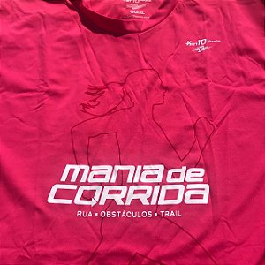Camiseta Mania de Corrida Rosa - Tecido Tecnológico UV Protection 