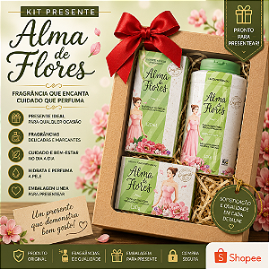 Kit Presente Feminino Alma de Flores Original - Monte - Sabonete +Talco + Deo Colônia, mãe, amiga, namorada