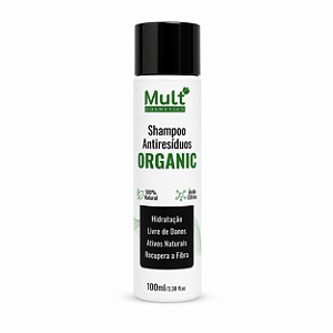 Shampoo Antirresíduos Organic Mult Cosmetics 100ml – Limpeza Profunda e Preparação Capilar