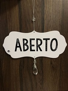 Placa madeira ABERTO/FECHADO preto e branco