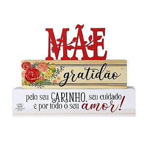 Enfeite de Mesa triplo - Mãe GRATIDÃO