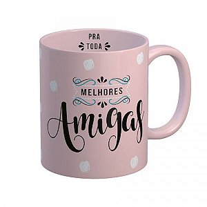 Caneca Cerâmica 360ml - Melhores Amigas