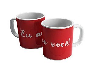 Caneca Cerâmica - Eu amo você!