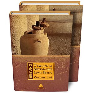 Teologia Sistemática de Chafer - Hagnos