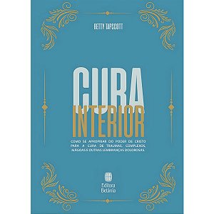 Cura Interior, Betty Tapscott - Betânia