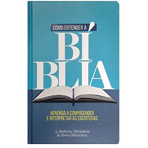 Como Entender a Bíblia - Geográfica