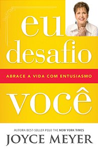 Eu Desafio Você, Joyce Meyer - Bello