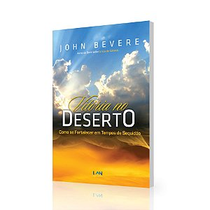 Vitória no Deserto, John Bevere - LAN