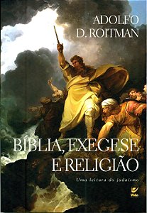 Bíblia , Exegese e Religião, Adolfo D Roitman - Vida #20AnosDe100%