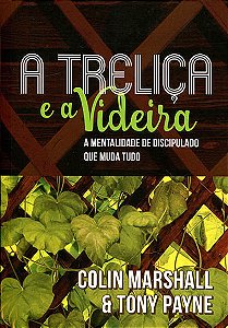 A Treliça e a Videira, Colin Smith - Fiel #20AnosDe100%