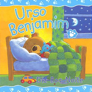Urso Benjamim Diz Boa Noite