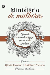 Ministério de Mulheres, Gloria Furman - Fiel #20AnosDe100%