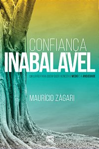 Confiança Inabalável, Mauricio Zagari - Mundo Cristão