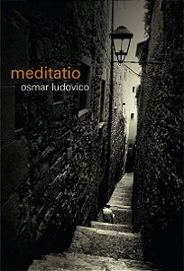 Meditatio, Osmar Ludovico - Mundo Cristão