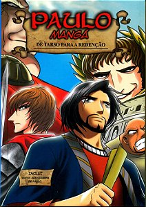 Paulo em Mangá Capa Dura, Matthew Salisbury - 100% Cristão #20AnosDe100%