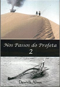 Nos Passos do Profeta 2, Dawidh Alves
