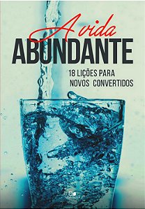 A Vida Abundante - Vida Nova