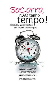 Socorro, não tenho tempo! - Monergismo