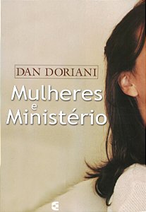 Mulheres e Ministério, Dan Kimball - Cultura Cristã