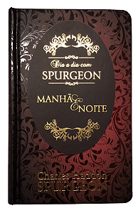 Dia a Dia com Spurgeon - Capa Dura, Charles Spurgeon - Pão Diário
