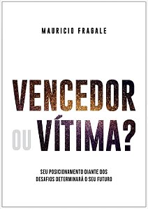 Vencedor ou Vítima?, Zig Ziglar - Bello