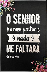 Placa de MDF - O Senhor é Meu Pastor (18cmx28cm)