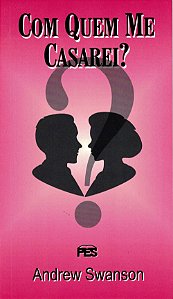 Com Quem Me Casarei?, Andrew Swanson - PES
