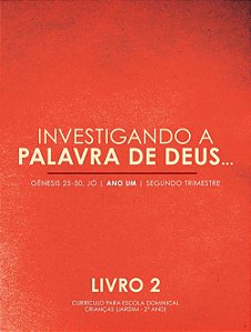 Investigando a Palavra de Deus Vol 2 - Monergismo