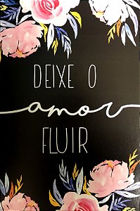 Quadro MDF Grande - Deixe o Amor Fluir