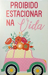Quadro MDF Grande - Proibido Estacionar - Azul