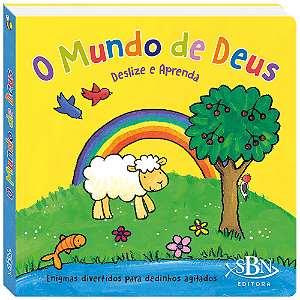O  Mundo de Deus  Deslize e Aprenda - O Mundo de Deus Deslize e Aprenda