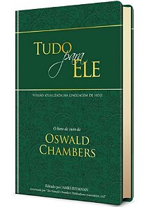 Tudo Para Ele, Oswald Chambers - Capa Dura