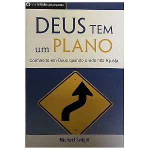 Deus Tem um Plano - Livreto, Michael Swiger - Pão Diário