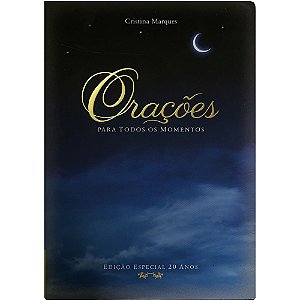 Orações Para Todos Os Momentos, Cristina Marques - SBN Editora