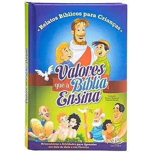 Valores Que a Bíblia Ensina