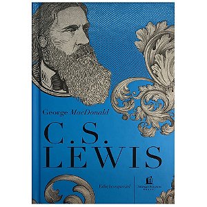 George MacDonald C.S Lewis, C S Lewis - Thomas Nelson