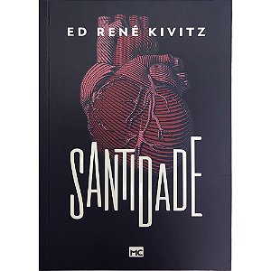 Santidade Ed René Kivitz, Ed Rene Kivitz - Mundo Cristão