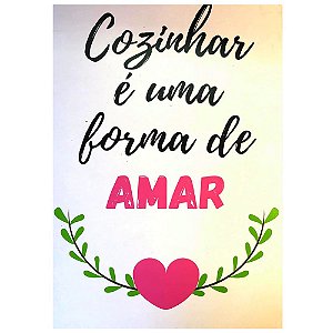 Quadro MDF Grande - Cozinhar é Uma Forma de Amar