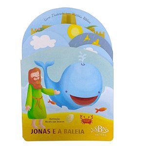 Jonas e a Baleia Amigos do Criador - Editora SBN