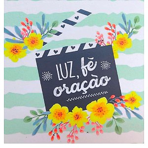 Quadro MDF Pequeno 13x13 - Luz Fé Oração