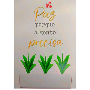 Quadro MDF Médio 15x21 - Paz Porque a Gente Precisa