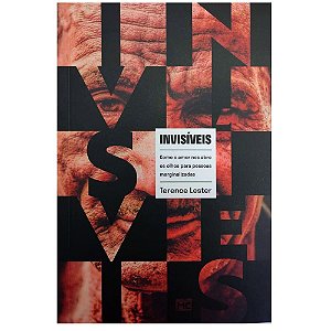 Invisíveis, Terence Lester - Mundo Cristão