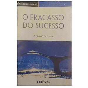 O Fracasso do Sucesso - Livreto - Pão Diário