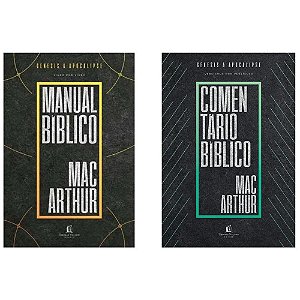 Kit Manual e Comentário Bíblico John MacArthur - (2 livros)