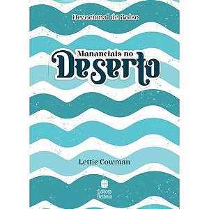 Mananciais no Deserto - Edição Bolso - Betânia  - Azul