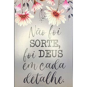 Placa de MDF - Não Foi Sorte (18cmx28cm)