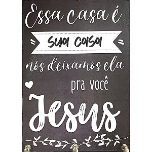 Porta Chave MDF 15x21 - Essa Casa é Sua Casa