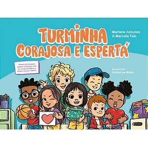Turminha Corajosa e Esperta - Capa Dura