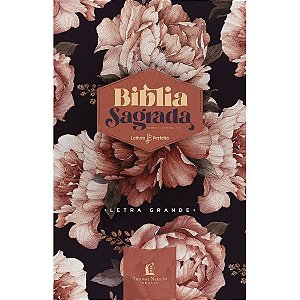 Bíblia ACF Letra Grande Peônias - Capa Dura