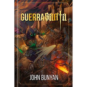 Guerra Santa, John Bunyan - Pão Diário - Capa Dura